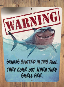 SHARKS SPOTTED IN POOL SIGN